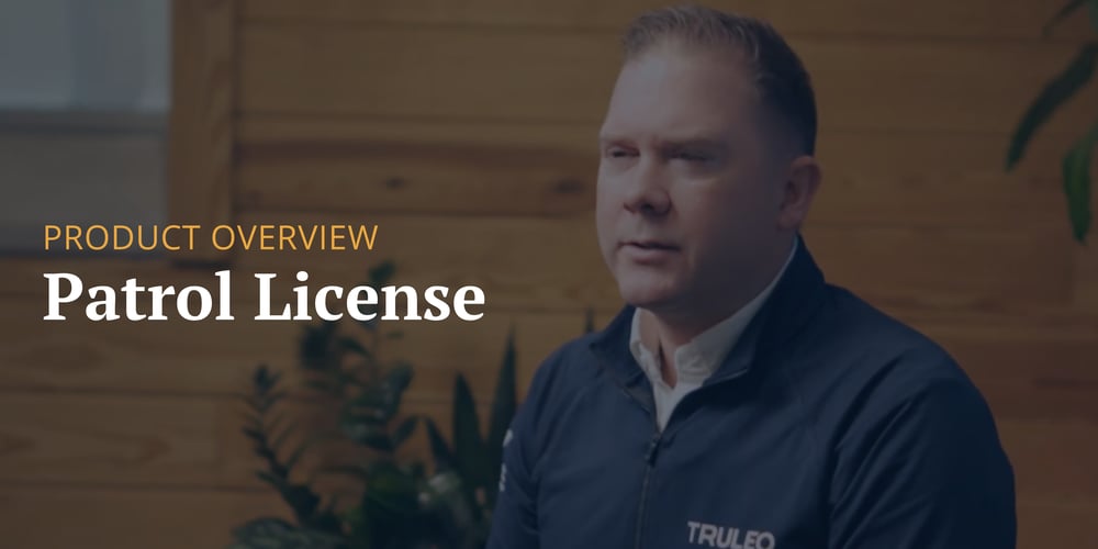 Patrol License Product Overview 
